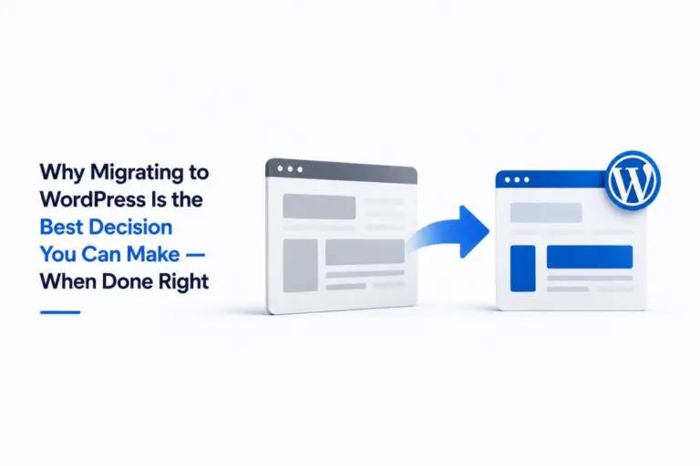 Why Migrating to WordPress Is the Best Decision