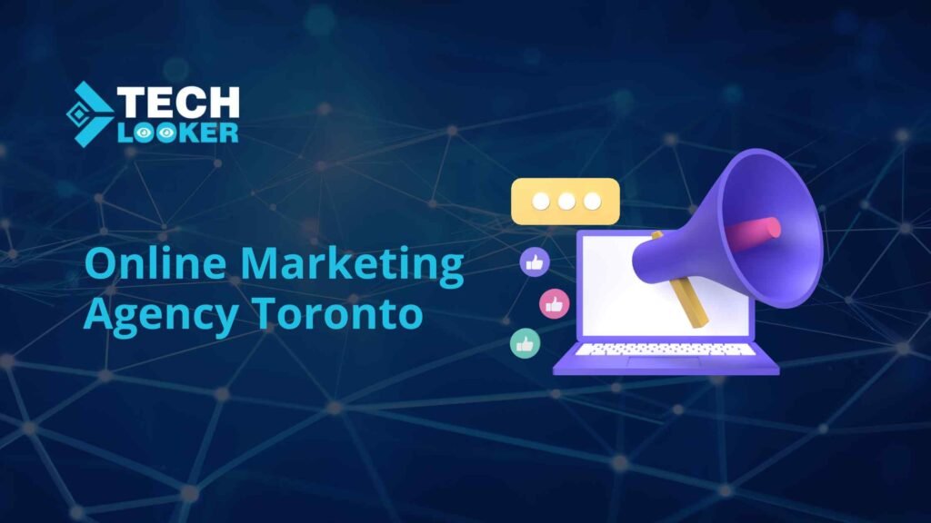 Online Marketing Agency Toronto